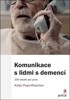 KOMUNIKACE S LIDMI S DEMENCÍ