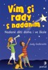 VÍM SI RADY S NADÁNÍM DOMA I VE ŠKOLE