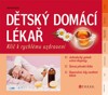 DĚTSKÝ DOMÁCÍ LÉKAŘ -KLÍČ K RYCHLÉMU UZDRAVENÍ