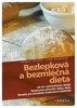 BEZLEPKOVÁ A BEZMLÉČNÁ DIETA