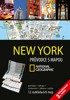 NEW YORK-PRŮVODCE S MAPOU NATAIONAL GEOGRAPHIC  3.VYDÁNÍ