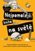 NEJPOMALEJŠÍ KNIHA NA SVĚTĚ