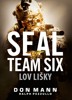 SEAL TEAM SIX - LOV LIŠKY