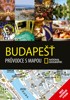BUDAPEŠŤ-PRŮVODCE S MAPOU NG
