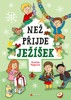 NEŽ PŘIJDE JEŽÍŠEK