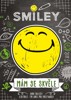 SMILEY - MÁM SE SKVĚLE