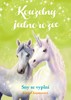 KOUZELNÝ JEDNOROŽEC - SNY SE VYPLNÍ