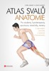 ATLAS SVALŮ - ANATOMIE