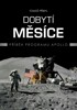 DOBYTÍ MĚSÍCE-PŘÍBĚH PROGRAMU APOLLO