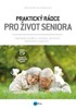 PRAKTICKÝ RÁDCE PRO ŽIVOT SENIORA