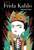 FRIDA KAHLO: ILUSTROVANÝ ŽIVOTOPIS