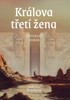 KRÁLOVA TŘETÍ ŽENA