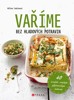 VAŘÍME BEZ HLADOVÝCH POTRAVIN