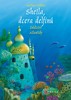 SHEILA, DCERA DELFÍNŮ -  DĚDICTVÍ ATLANTIDY