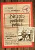 HITLERŮV POSLEDNÍ POKUS
