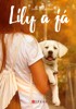 LILY A JÁ