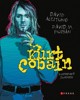 KURT COBAIN: ILUSTROVANÝ ŽIVOTOPIS