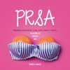 PRSA - NEKONEČNÝ ZDROJ INSPIRACE, KRÁSY, ŽIVOTA, HUMORU...