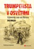 TRUMPETISTA V OSVĚTIMI- VZPOMÍNKY LEXE VAN WERENA