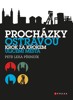 PROCHÁZKY OSTRAVOU - KROK ZA KROKEM ULICEMI MĚSTA