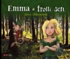 EMMA A TROLLÍ SEN