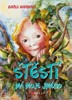 ŠTĚSTÍ MÁ MOJE JMÉNO