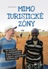 MIMO TURISTICKOU ZÓNU