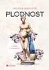 PLODNOST - CESTA K MATEŘSTVÍ