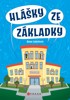 HLÁŠKY ZE ZÁKLADKY