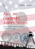 JAK SE (NE)STÁT AMERIČANEM-PRAVDIVÝ PŘÍBĚH ČESKÉHO EMIGRANTA