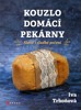 KOUZLO DOMÁCÍ PEKÁRNY