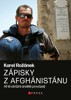KAREL ROŽÁNEK: ZÁPISKY Z AFGHÁNISTÁNU