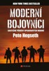 MODERNÍ BOJOVNÍCI - SKUTEČNÉ PŘÍBĚHY HRDINŮ