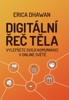 DIGITÁLNÍ ŘEČ TĚLA-POSUŇTE SVÉ KOMUNIKAČNÍ DOVEDNOSTI