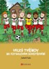 VELKÝ TUŘÍNOV - NA FOTBALOVÉM SOUSTŘEDĚNÍ