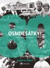 OSMDESÁTKY!