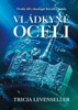 VLÁDKYNĚ OCELI