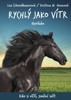 RYCHLÝ JAKO VÍTR: HURIKÁN