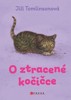 O ZTRACENÉ KOČIČCE