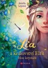 LIA A KRÁLOVSTVÍ ELFŮ: MOC KRYSTALŮ