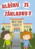 HLÁŠKY ZE ZÁKLADKY 2