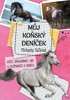 MŮJ KOŇSKÝ DENÍČEK