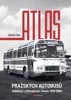 ATLAS PRAŽSKÝCH AUTOBUSŮ