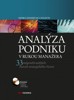 ANALÝZA PODNIKU V RUKOU MANAŽERA +CD    2.VYDÁNÍ