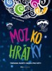 MOZKOHRÁTKY - TRÉNINK PAMĚTI NEJEN PRO DĚTI