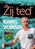 ŽIJ TEĎ-KAREL VOŘÍŠEK