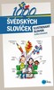 1000 ŠVÉDSKÝCH SLOVÍČEK -ILUSTROVANÝ SLOVNÍK