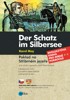 POKLAD NA STŘÍBRNÉM JEZEŘE/DER SCHATZ IM SILBERSEE