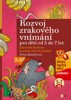ROZVOJ ZRAKOVÉHO VNÍMÁNÍ-JAK KRTEK BARBORKA.. 3.DÍL