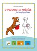 O PEJSKOVI A KOČIČCE JAK MYLI PODLAHU